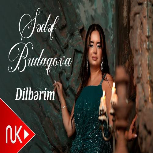 دانلود آهنگ دیلبریم از صدف بوداقوا Sedef Budaqova - Dilberim دانلود آهنگ دیلبریم از صدف بوداقوا Sedef Budaqova - Dilberim